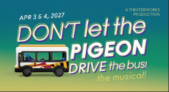 Don’t Let the Pigeon Drive the Bus! The Musical!